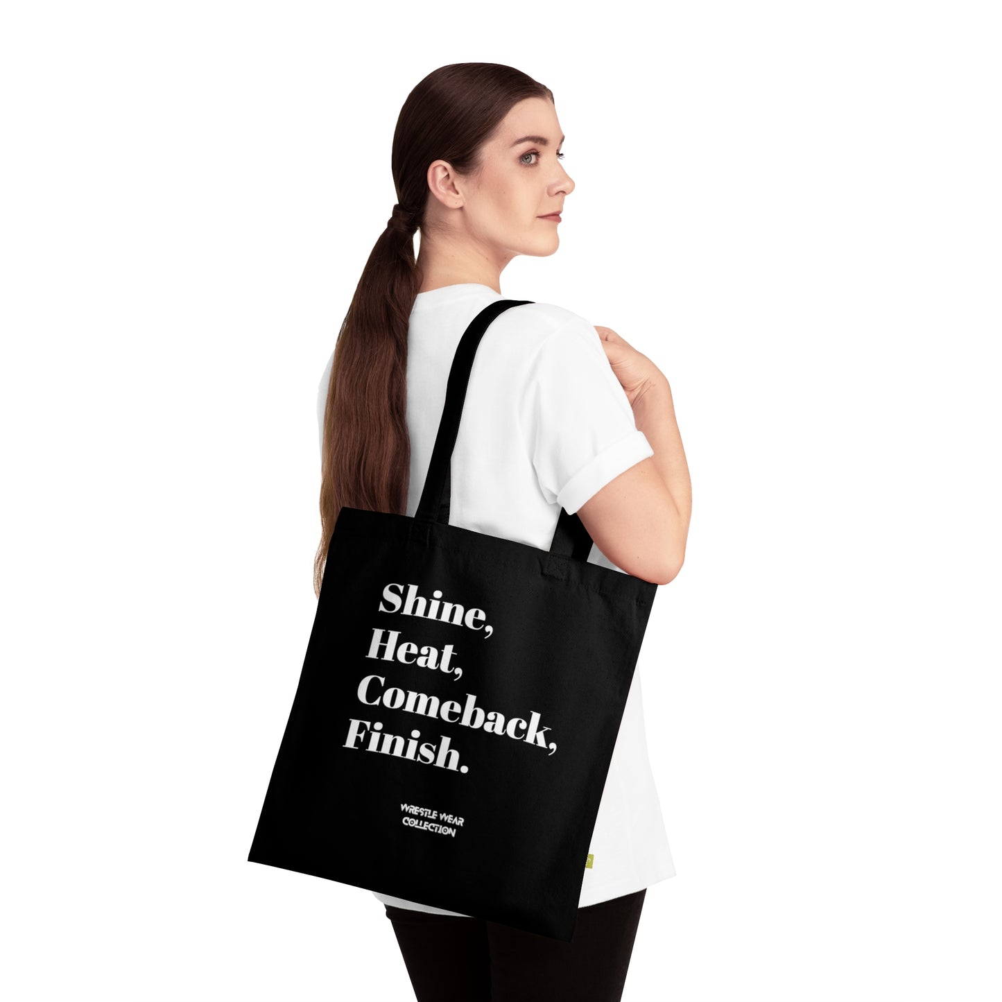 Shine, Heat, Comeback, Finish. Black Tote Bag