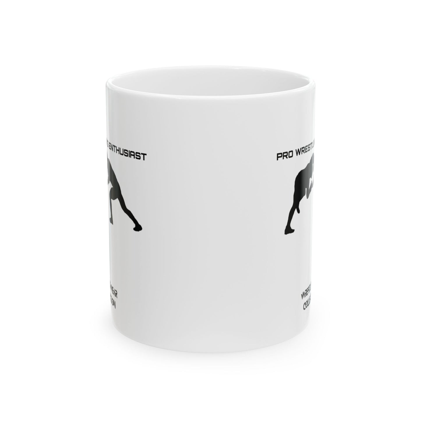 Pro Wrestling Enthusiast White Ceramic Mug 11oz