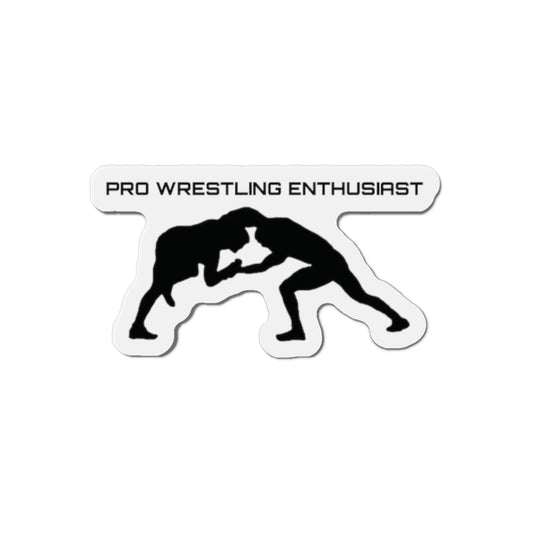 Pro Wrestling Enthusiast Die-Cut Magnet