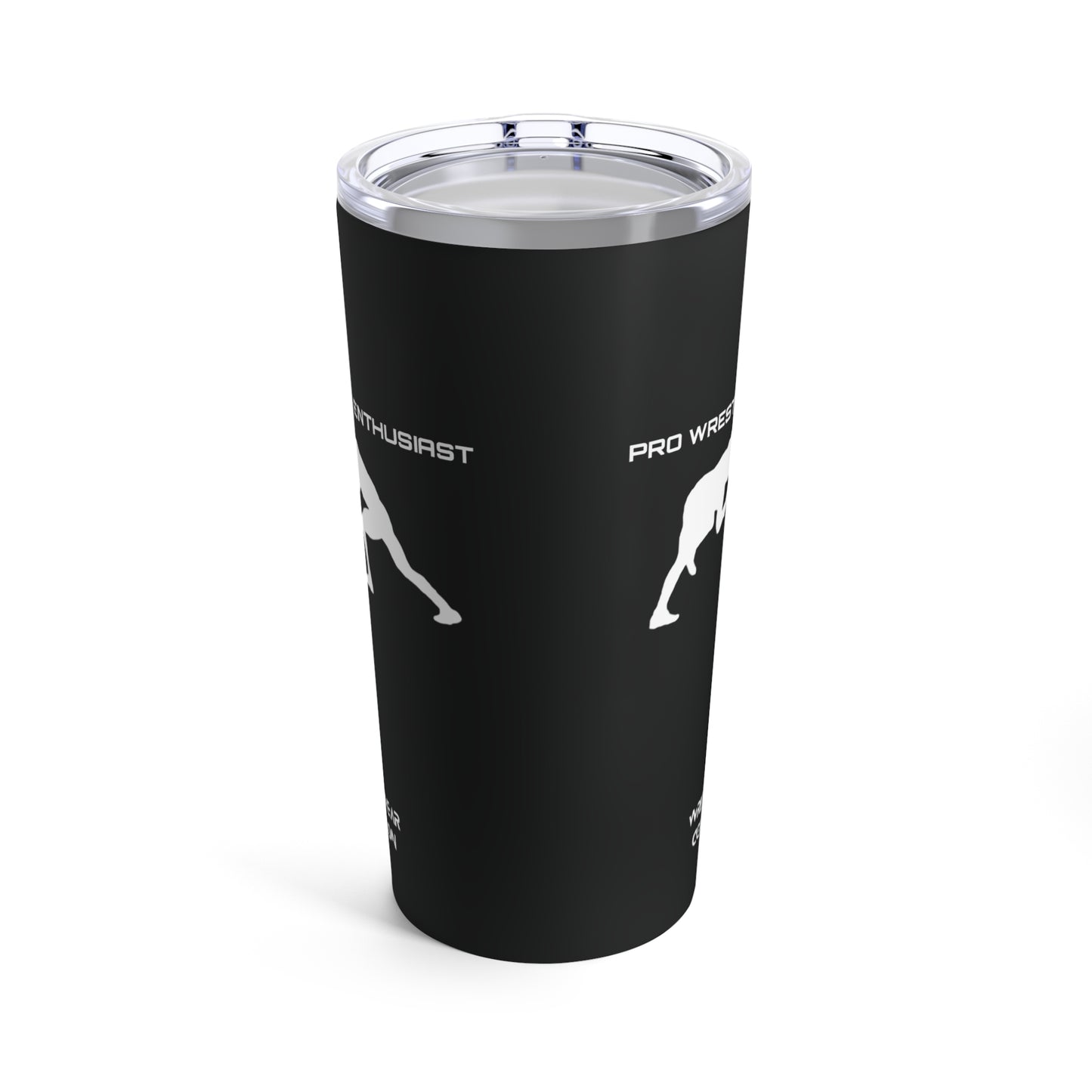 Pro Wrestling Enthusiast Black Tumbler 20oz